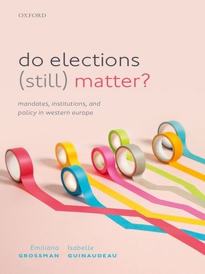 cover image of Do Elections (Still) Matter?
